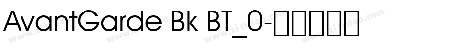 AvantGarde Bk BT_0字体转换